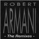 Robert Armani - The Remixes